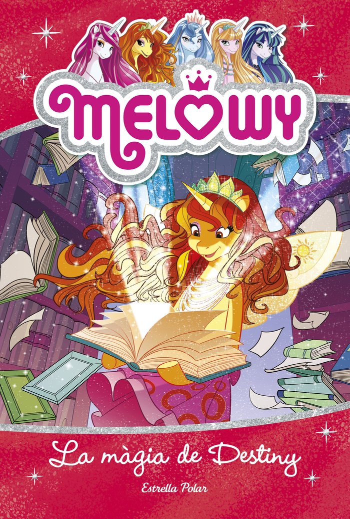 Melowy. La màgia de Destiny, de Star | portada del libro