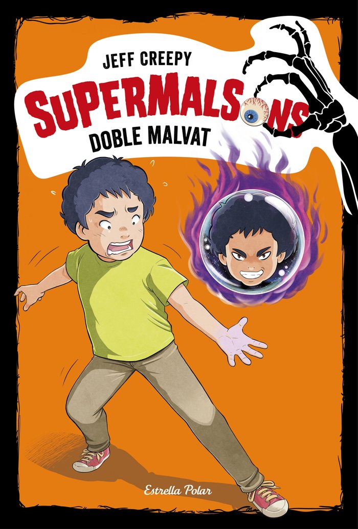 Supermalsons. Doble malvat, de Creepy | portada del libro