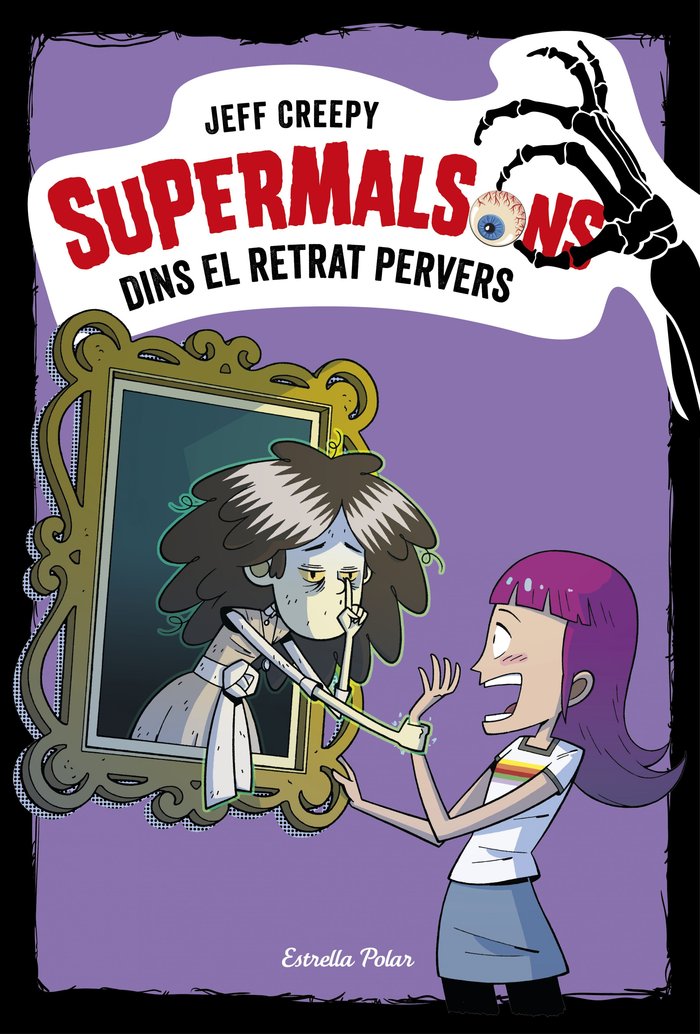 Supermalsons. Dins el retrat pervers, de Creepy | portada del libro