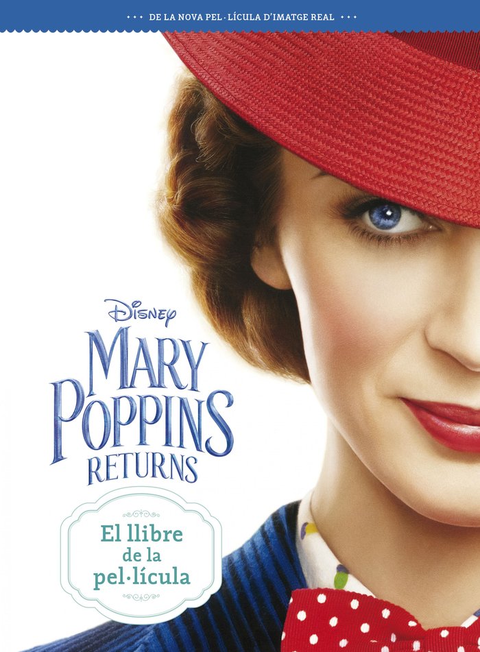Mary Poppins Returns. El llibre de la pel·lícula, de Disney | portada del libro