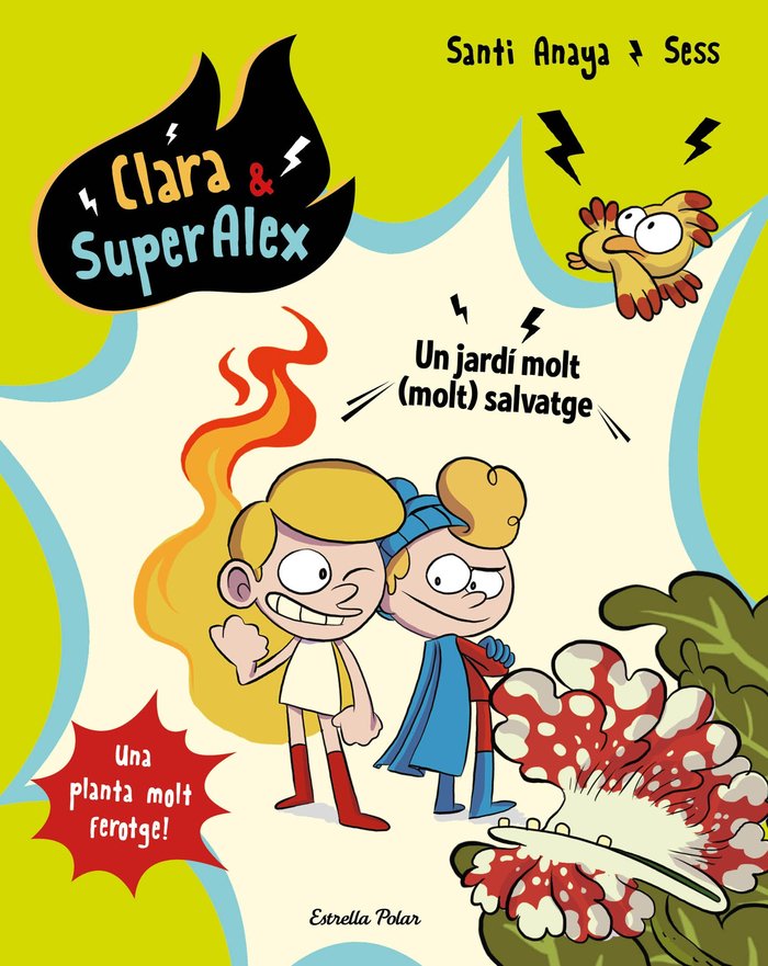 Clara & SuperÀlex 6. Un jardí molt (molt) salvatge, de Santi Anaya | portada del libro