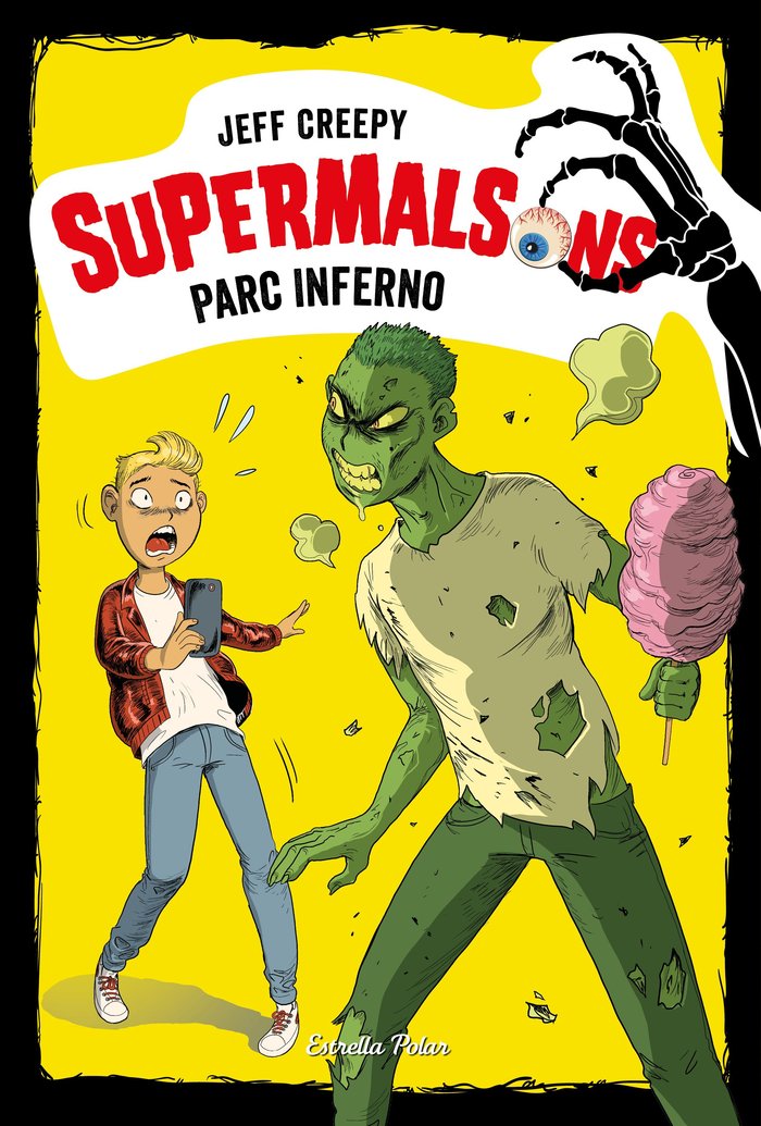 Supermalsons. Parc Inferno, de Creepy, Jeff | portada del libro