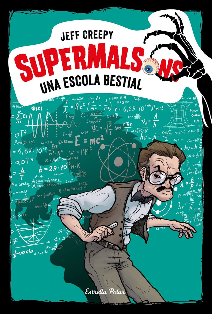 Supermalsons. Una escola bestial, de Creepy, Jeff | portada del libro