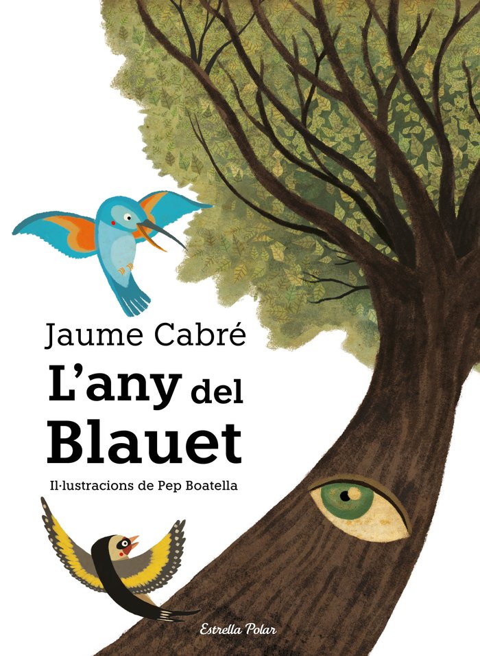 L'any del Blauet, de Cabré, Jaume | portada del libro