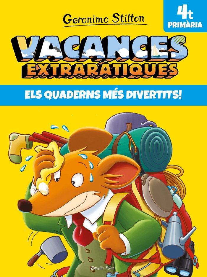 Vacances extraràtiques 4, de Stilton, Geronimo | portada del libro