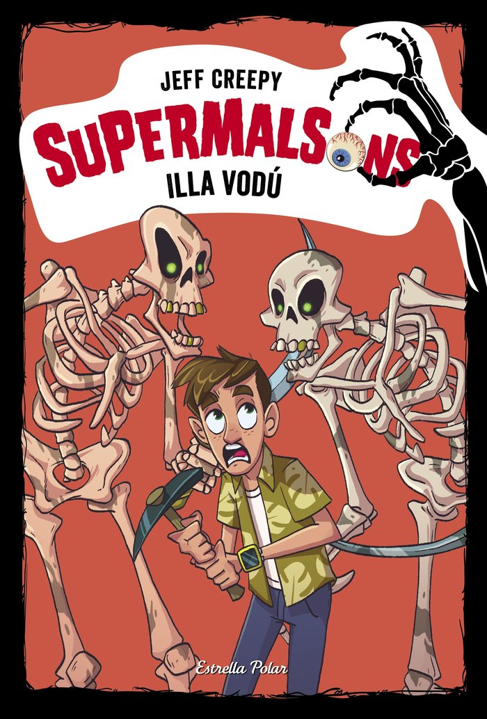 Supermalsons. Illa vodú, de Creepy, Jeff | portada del libro