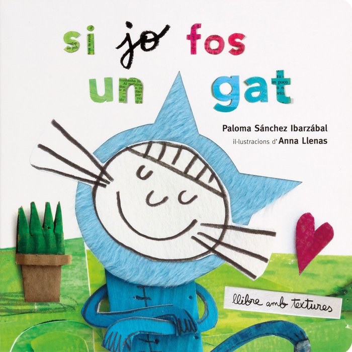 Si jo fos un gat. Textures, de Llenas, Anna | portada del libro