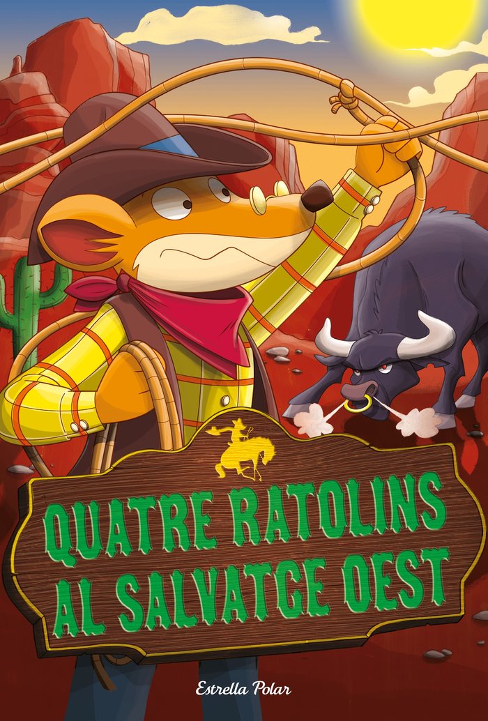 Quatre ratolins al salvatge oest, de Stilton, Geronimo | portada del libro