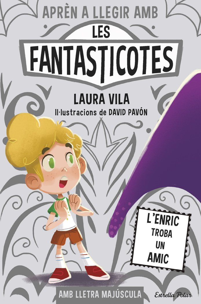 APREN A LLEGIR AMB LES FANTASTICOTES 11. L'ENRIC TROBA UN AMIC, de VILA, LAURA | portada del libro