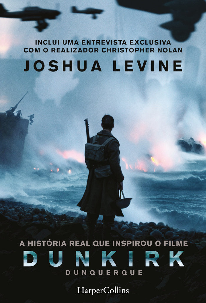 DUNKIRK, de LEVINE JOSHUA | portada del libro