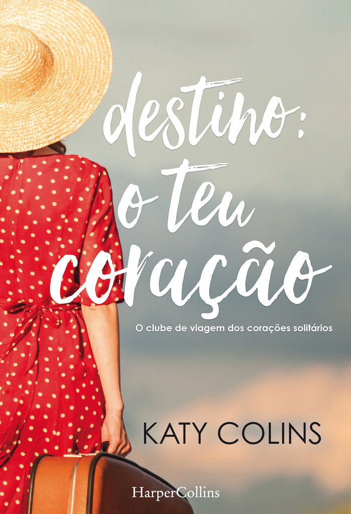 DESTINO O TEU CORAÇÇO, de COLINS, KATY | portada del libro
