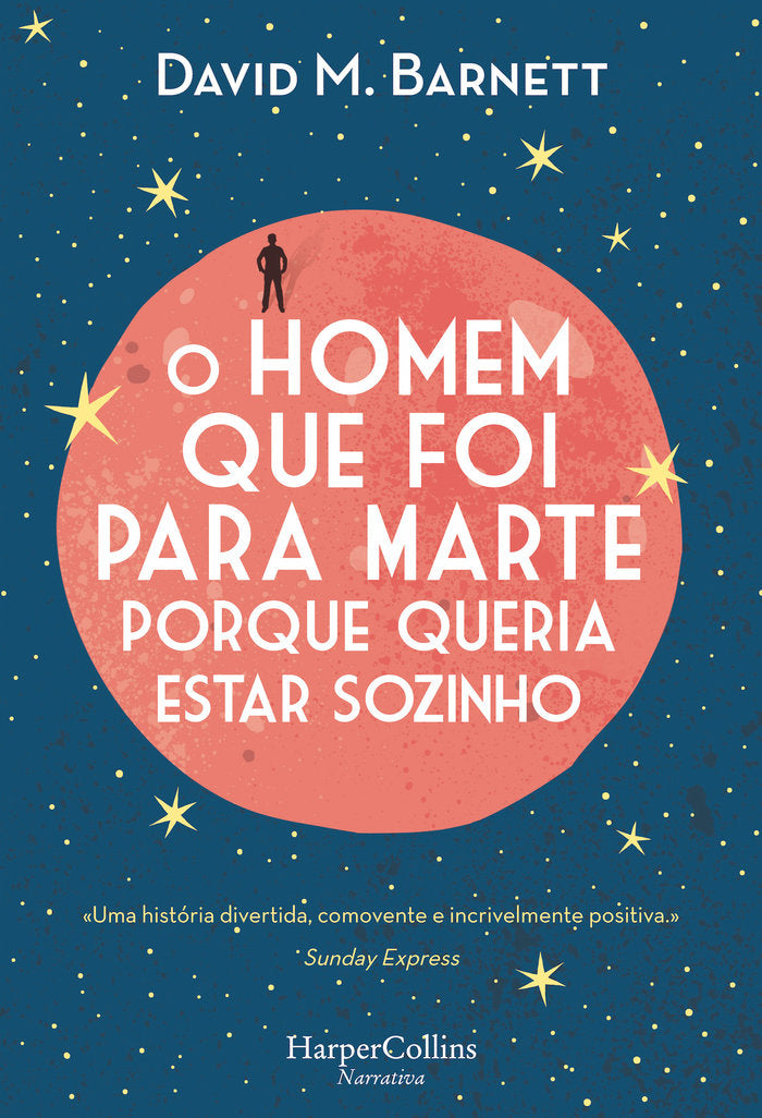 O homem que foi para Marte porque queria estar sozinho, de M. BARNETT, DAVID | portada del libro