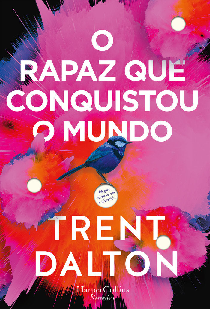 O rapaz que conquistou o mundo, de DALTON, TRENT | portada del libro