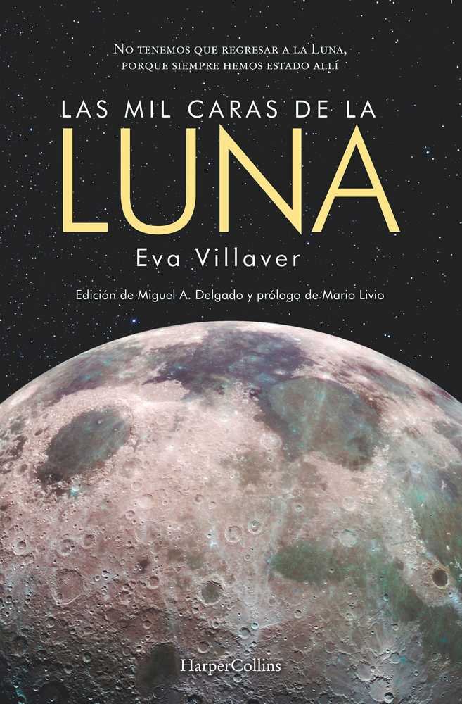 Las mil caras de la Luna, de Villaver, Eva | portada del libro