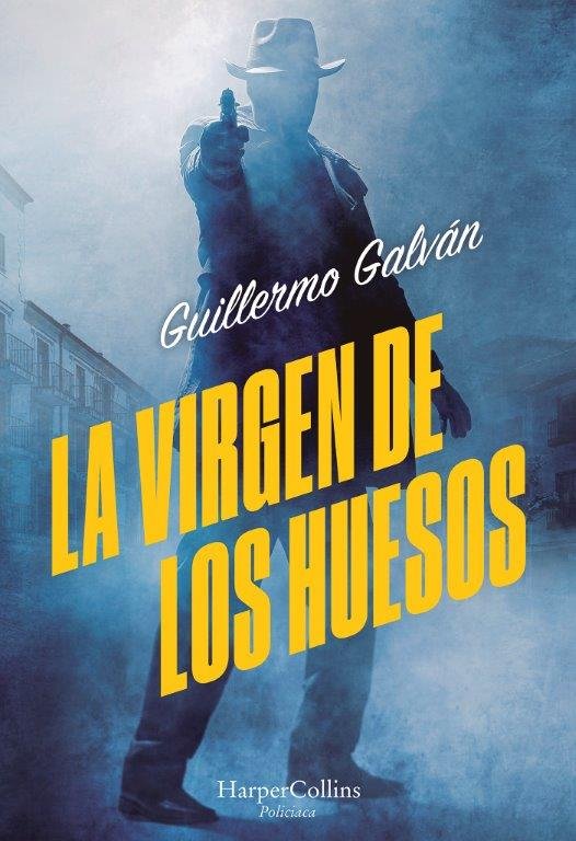 La virgen de los huesos, de Galván, Guillermo | portada del libro