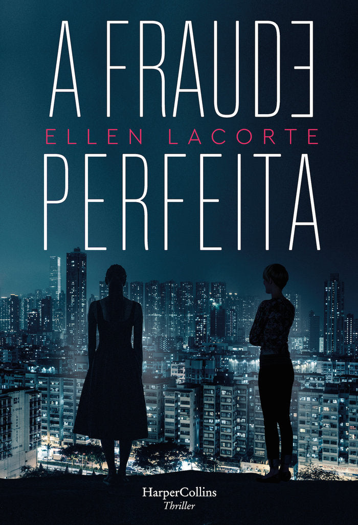 A fraude perfeita, de LACORTE, ELLEN | portada del libro