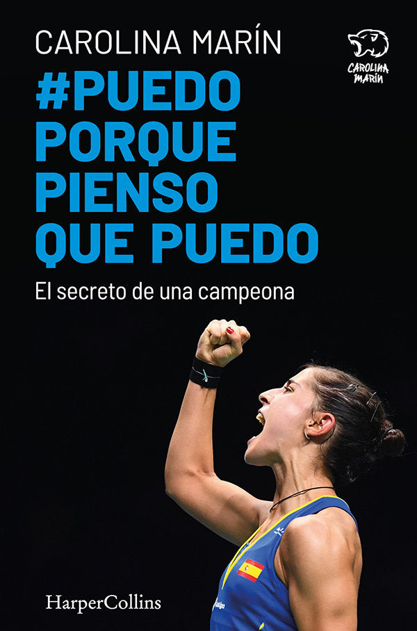 Puedo porque pienso que puedo. El secreto de una campeona, de Marín, Carolina | portada del libro