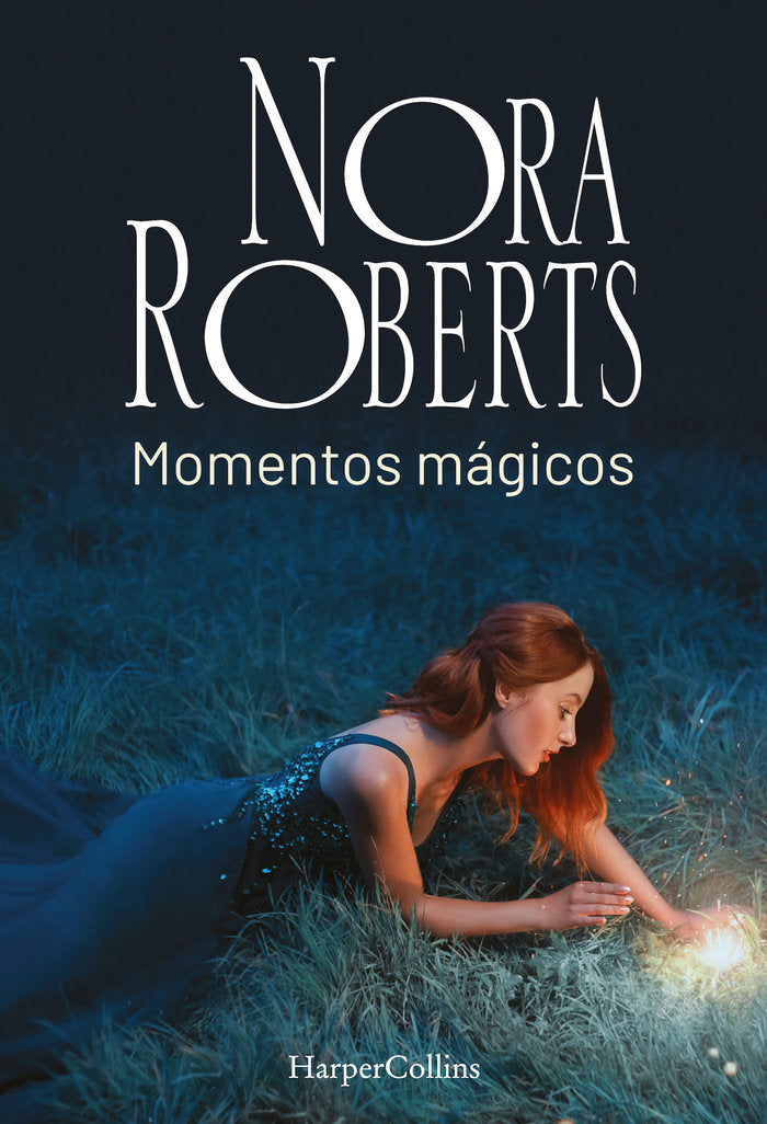 MOMENTOS MAGICOS, de ROBERTS, NORA | portada del libro