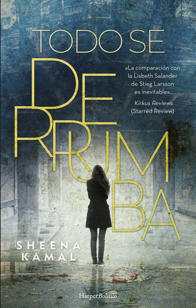 Todo se derrumba, de KAMAL, SHEENA | portada del libro