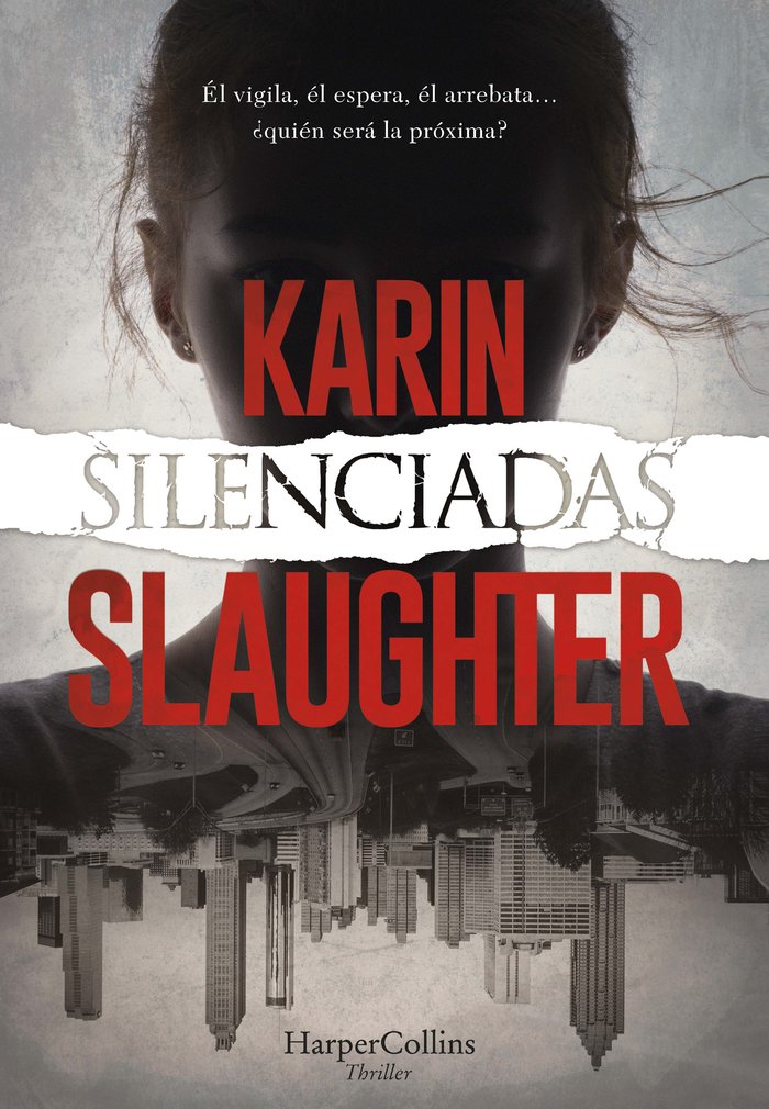 Silenciadas, de Slaughter, Karin | portada del libro