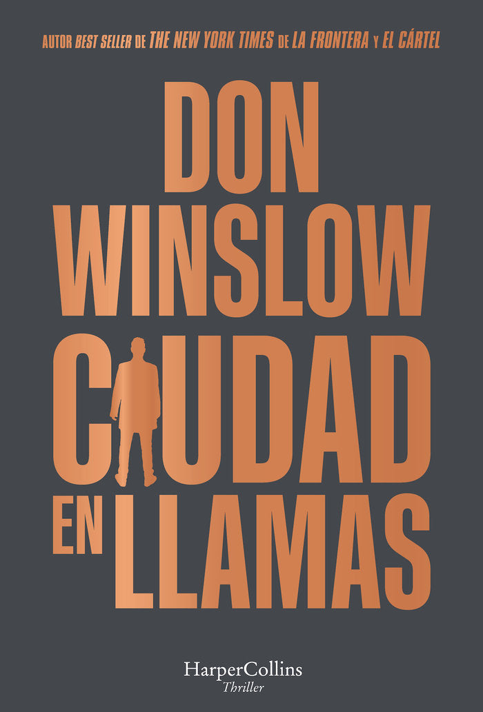 Ciudad en llamas, de WINSLOW, DON | portada del libro