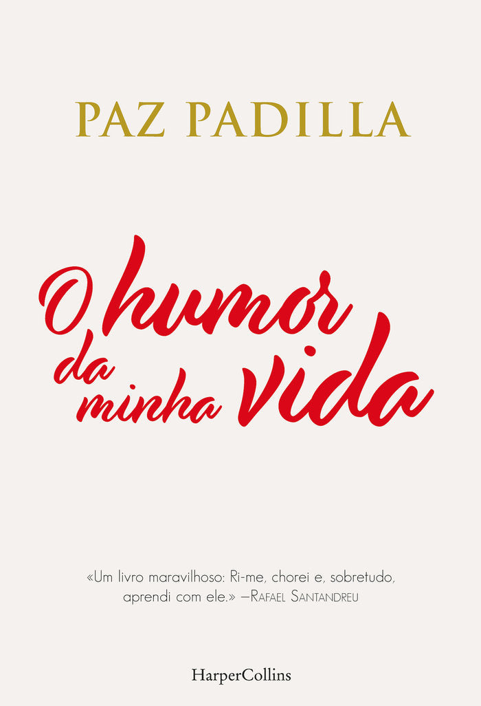 O humor da minha vida, de PADILLA, PAZ | portada del libro