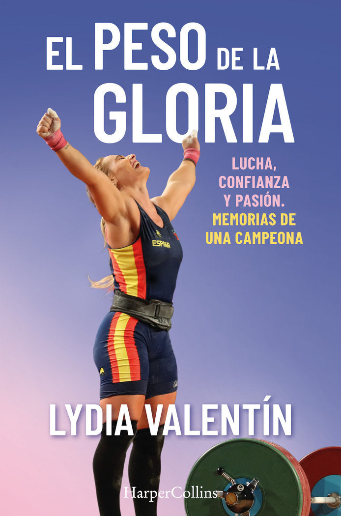 El peso de la gloria, de VALENTIN, LYDIA | portada del libro