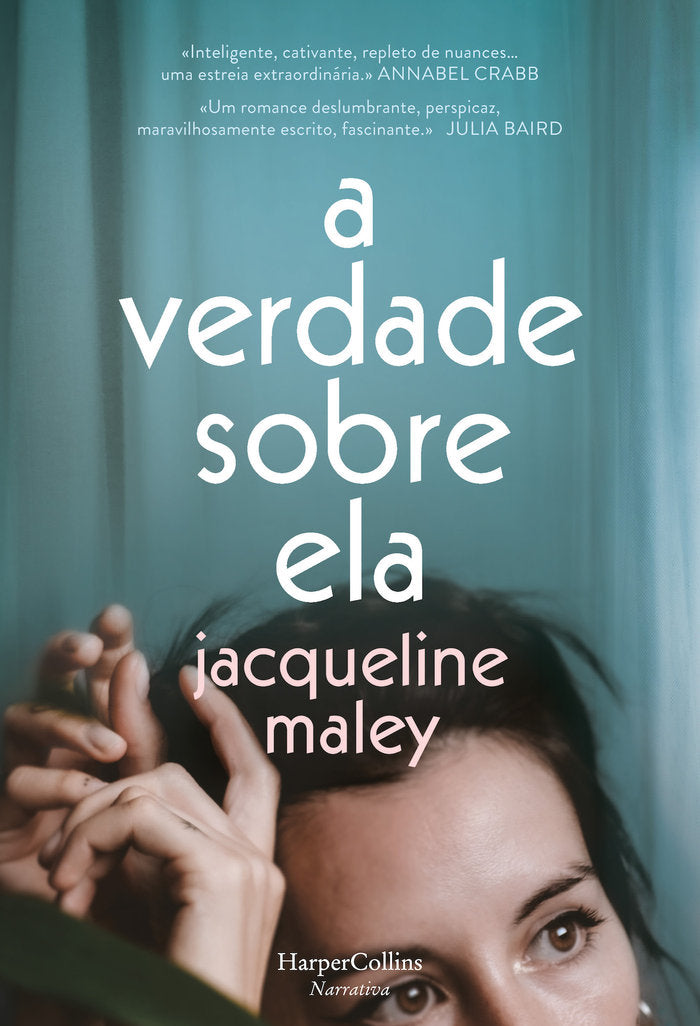 A verdade sobre ela, de MALEY, JACQUELINE | portada del libro