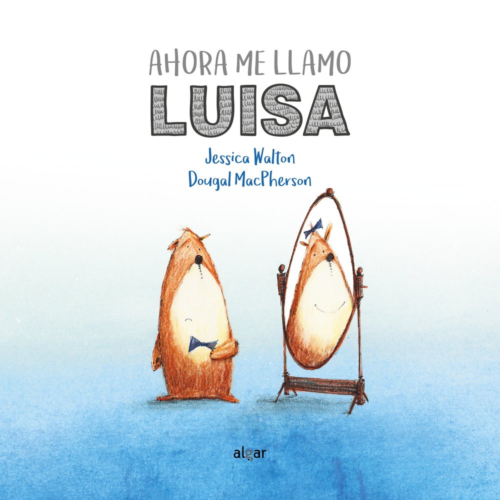 Ahora me llamo Luisa, de Jessica Walton | portada del libro