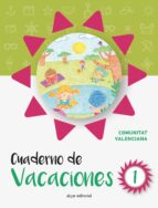 Cuaderno de vacaciones 1 (Comunidad Valenciana), de Varios autores | portada del libro