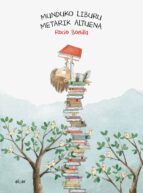 MUNDUKO LIBURU METARIK ALTUENA, de Rocío Bonilla | portada del libro