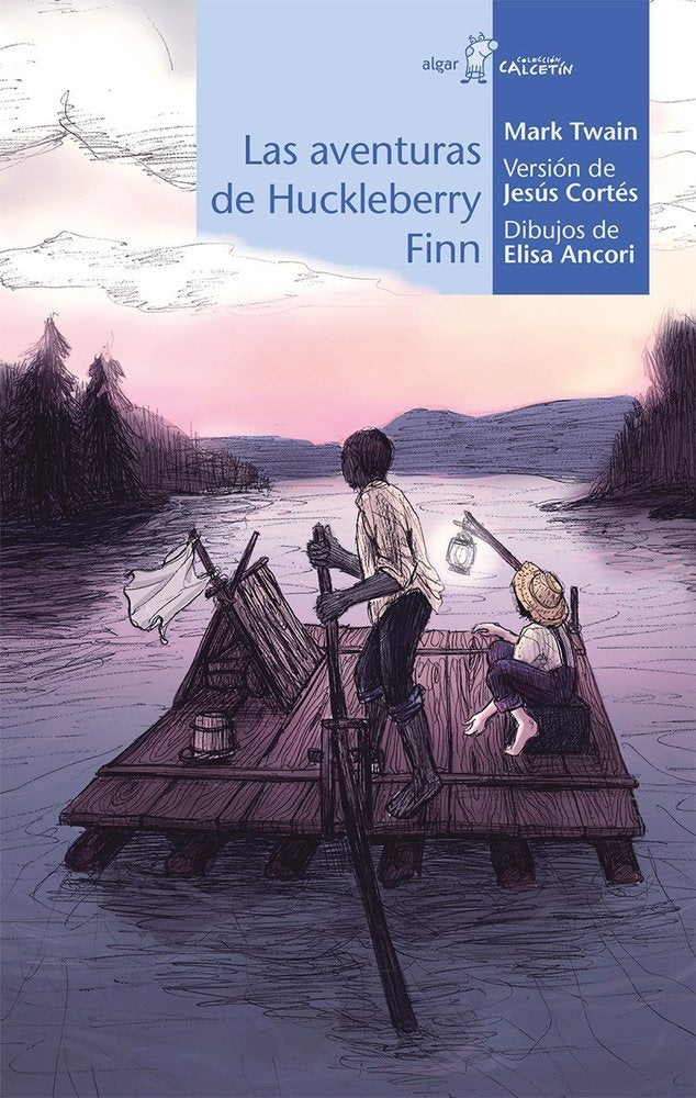AVENTURAS DE HUCKLEBERRY FINN, de Mark Twain | portada del libro