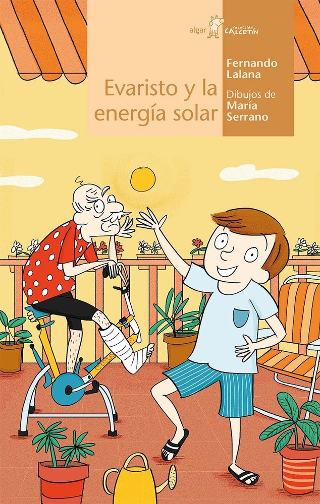 EVARISTO Y LA ENERGIA SOLAR, de Fernando Lalana | portada del libro