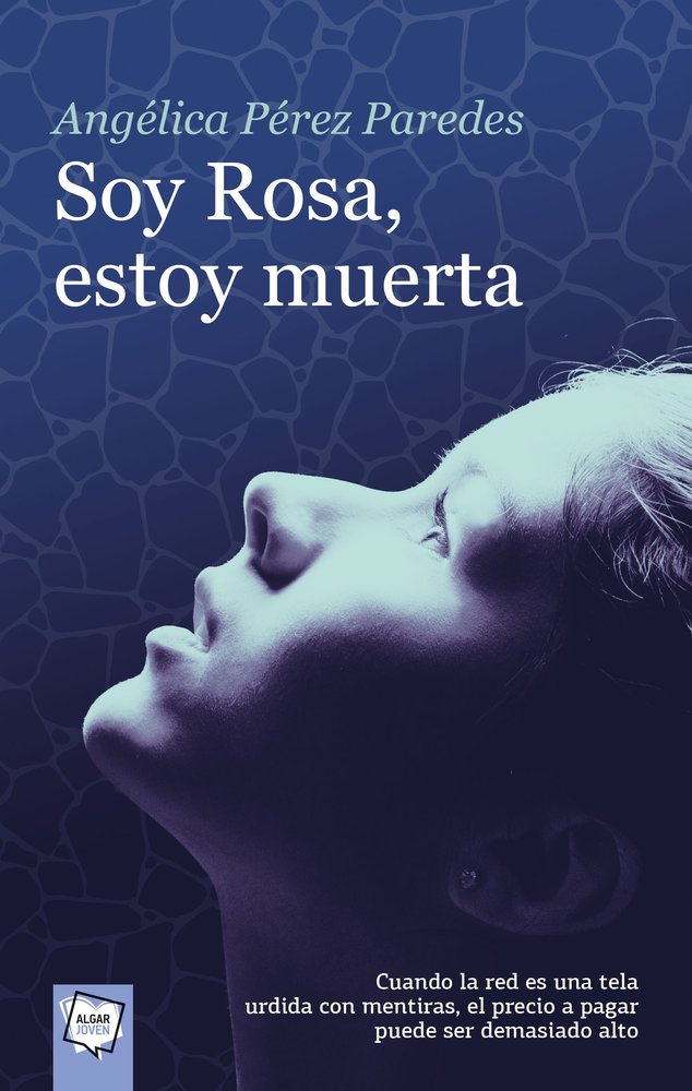 Soy Rosa, estoy muerta, de Pérez Paredes | portada del libro