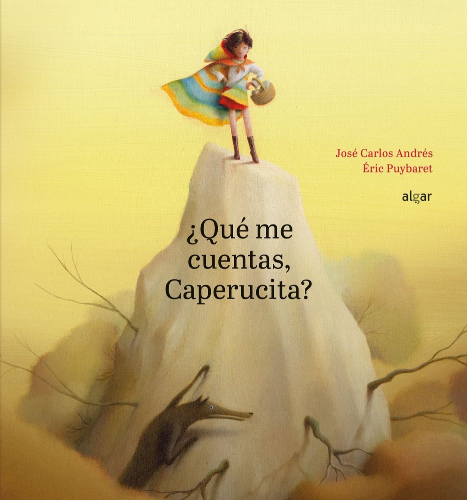 ¿Qué me cuentas, Caperucita?, de José Carlos Andrés | portada del libro