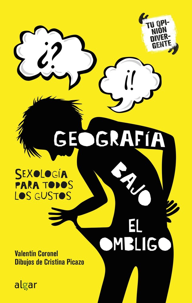Geografía bajo el ombligo. Sexología para todos los gustos, de Coronel Martínez, Valentín | portada del libro