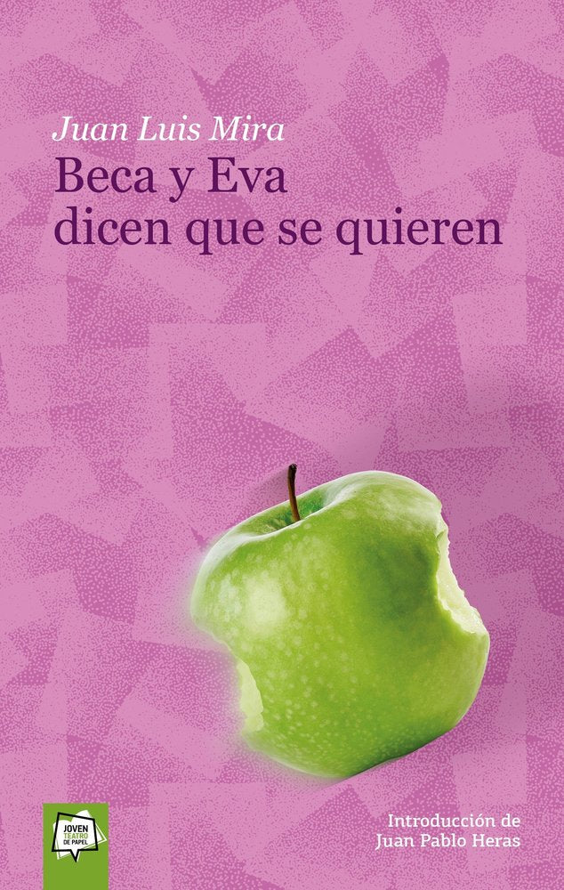 Beca y Eva dicen que se quieren, de Juan Luis Mira | portada del libro