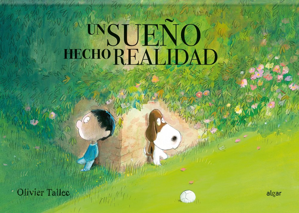 Un sueño hecho realidad, de Olivier Tallec | portada del libro
