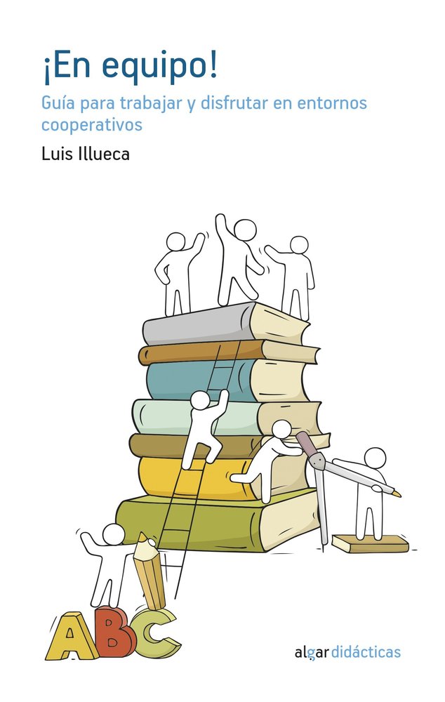 ¡En equipo!, de Illueca Vicente, Luis | portada del libro
