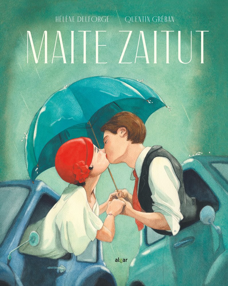 Maite zaitut, de Delforge, Hélène | portada del libro