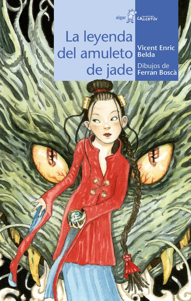 La leyenda del amuleto de jade, de Belda Belda, Vicent Enric | portada del libro