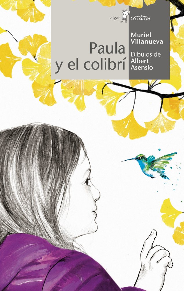 PAULA Y EL COLIBRI, de Villanueva Perarnau | portada del libro