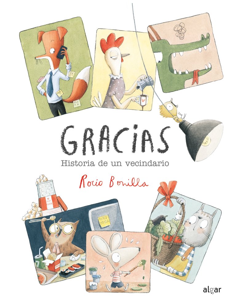 GRACIAS HISTORIA DE UN VECINDARIO, de BONILLA,ROCIO | portada del libro