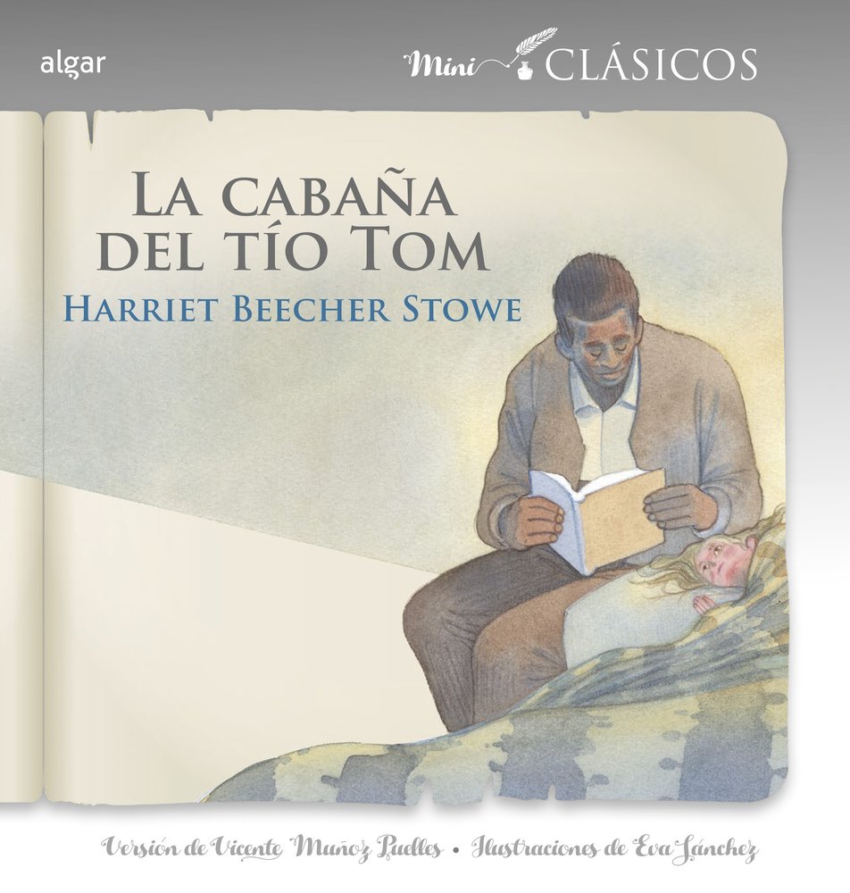 LA CABAÑA DEL TIO TOM, de BEECHER STOWE, HARRIET | portada del libro