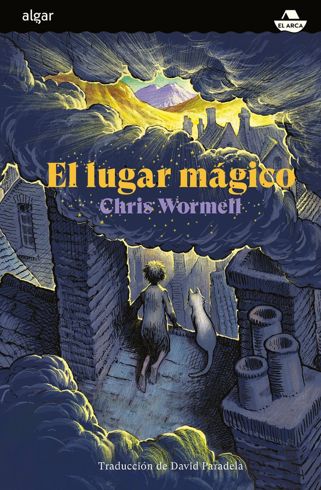 EL LUGAR MAGICO, de WORMELL, CHRIS | portada del libro