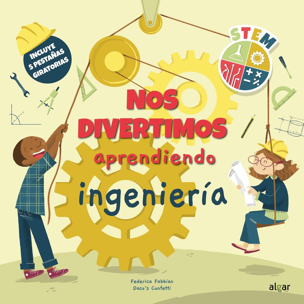 NOS DIVERTIMOS APRENDIENDO INGENIERIA, de CONFETTI, DACO'S | portada del libro