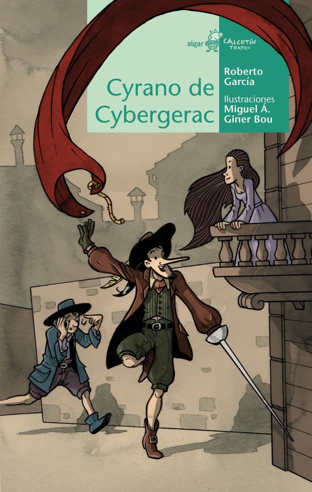 CYRANO DE CYBERGERAC, de GARCIA, ROBERTO | portada del libro