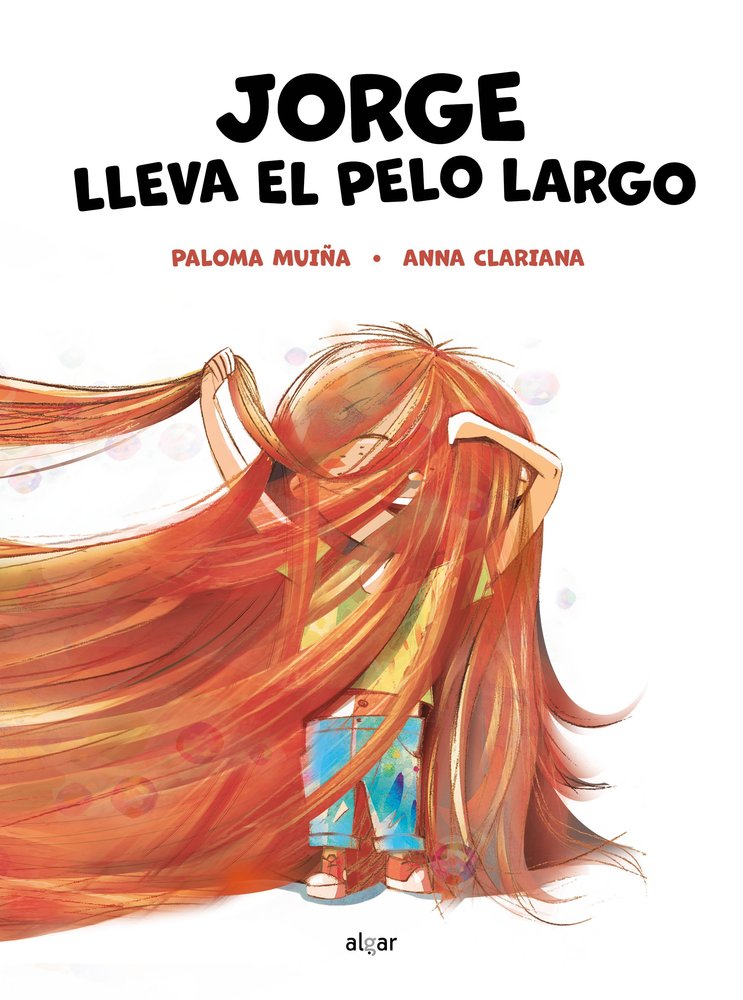 Jorge lleva el pelo largo, de PALOMA MUIÑA | portada del libro