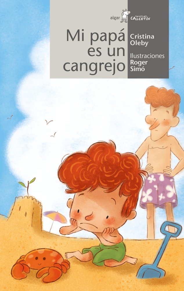 MI PAPA ES UN CANGREJO, de CRISTINA OLEBY | portada del libro