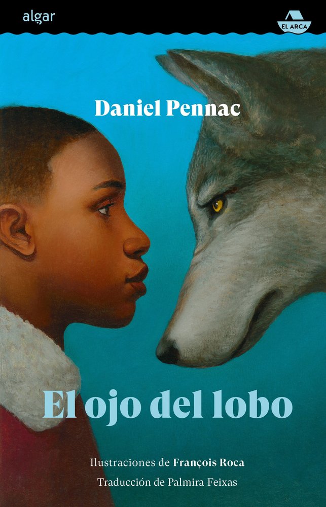 El ojo del lobo, de DANIEL PENNAC | portada del libro
